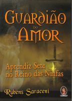 Guardião do amor , aprendiz Sete no Reino das Ninfas RS18.pdf
